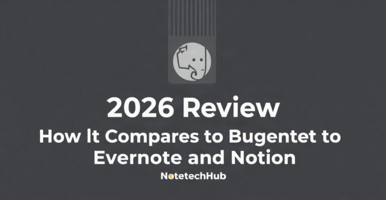 A clean product photo illustrating notetechhub it compares evernote and notion.